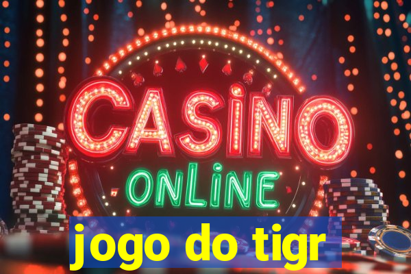 jogo do tigr