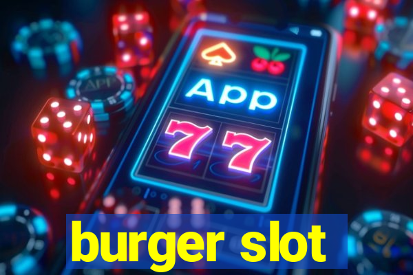 burger slot