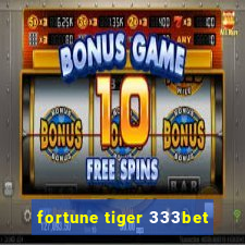 fortune tiger 333bet