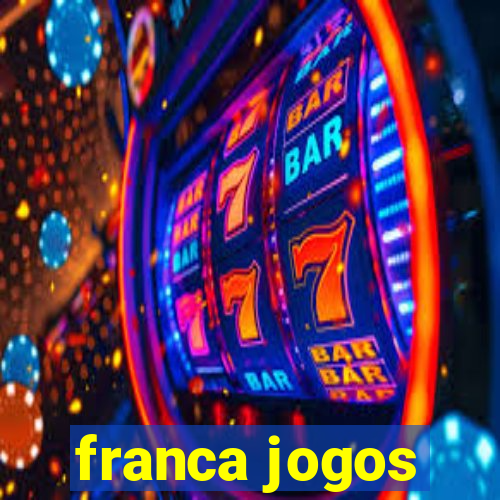 franca jogos