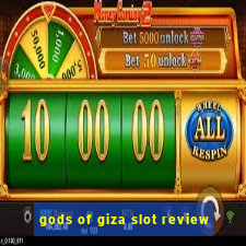 gods of giza slot review