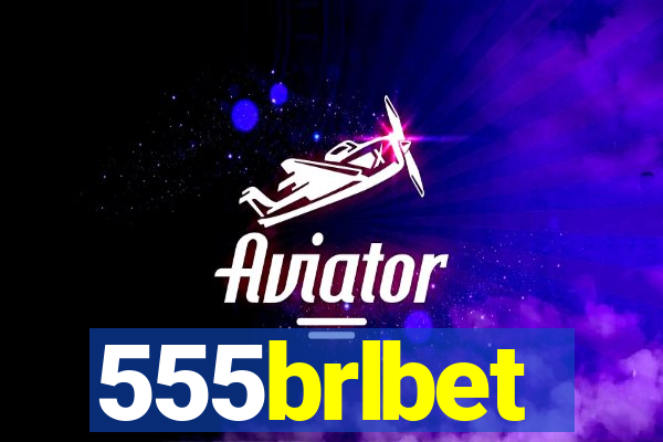 555brlbet