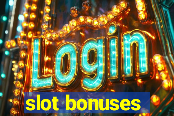 slot bonuses