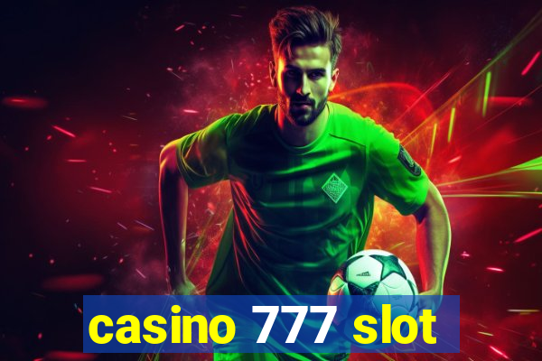 casino 777 slot