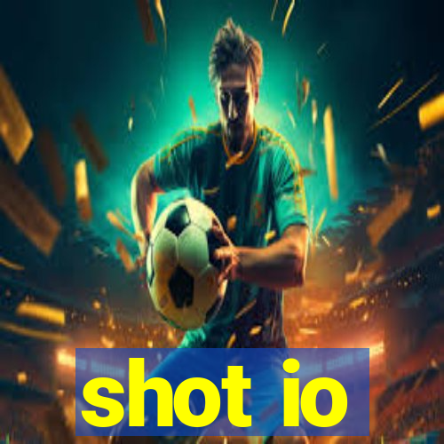 shot io