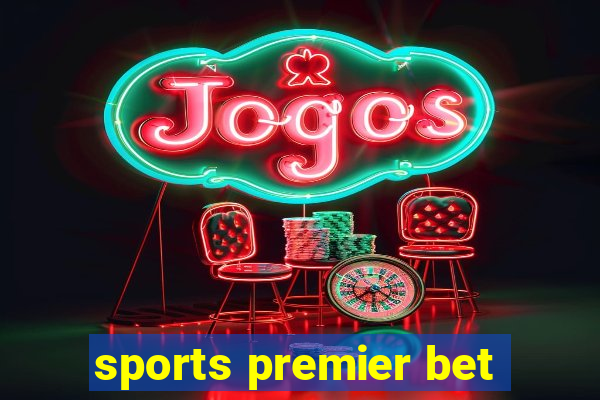 sports premier bet