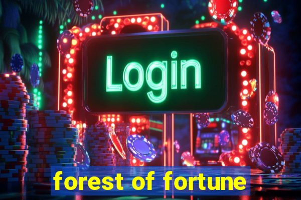 forest of fortune