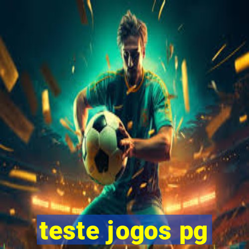 teste jogos pg