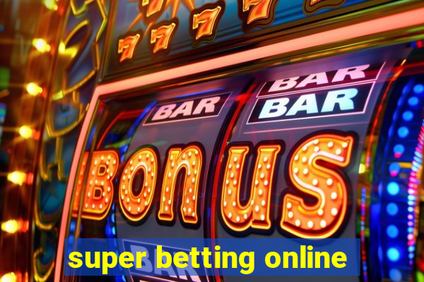 super betting online