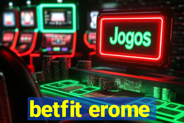 betfit erome