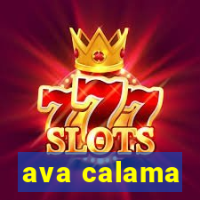 ava calama