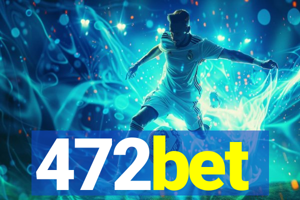 472bet