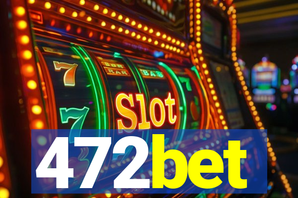 472bet