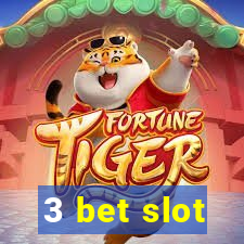 3 bet slot