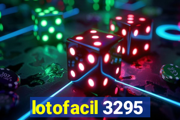 lotofacil 3295