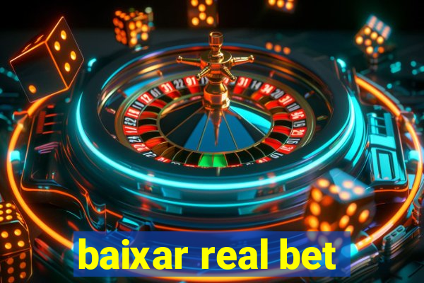 baixar real bet