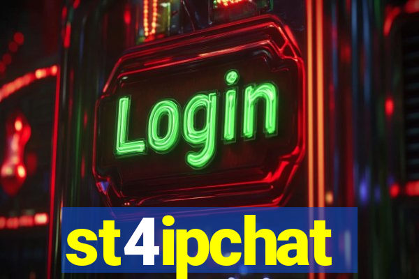 st4ipchat