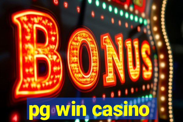 pg win casino