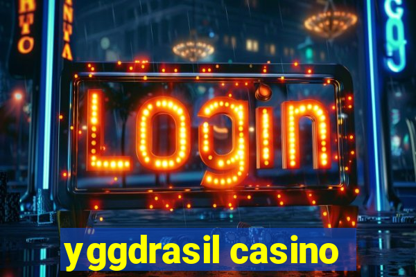 yggdrasil casino