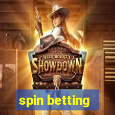 spin betting