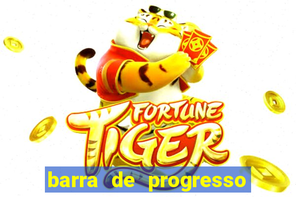 barra de progresso 99 blaze o que significa