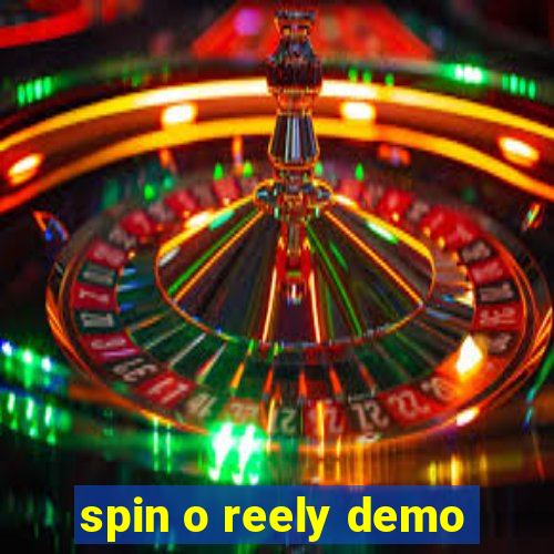 spin o reely demo