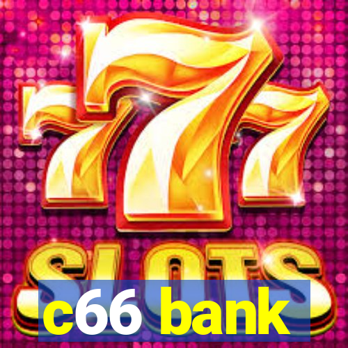 c66 bank