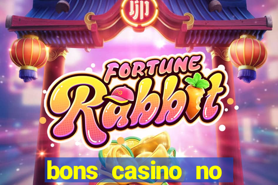 bons casino no deposit bonus