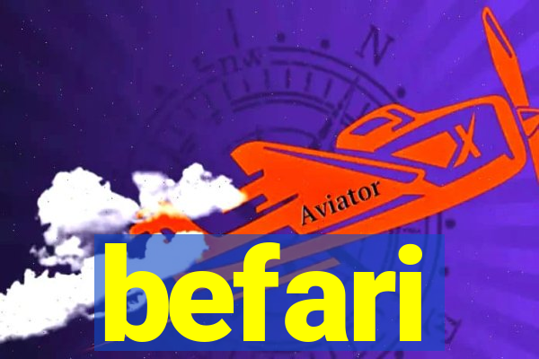 befari