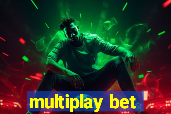 multiplay bet