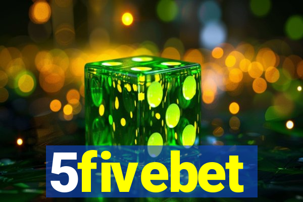 5fivebet