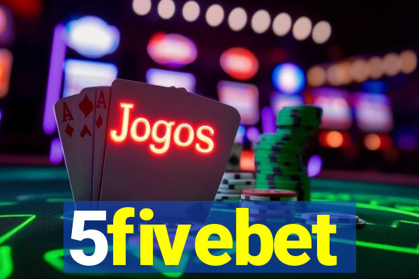 5fivebet