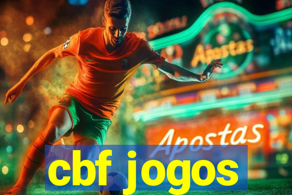 cbf jogos