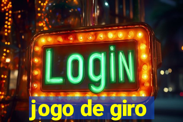 jogo de giro