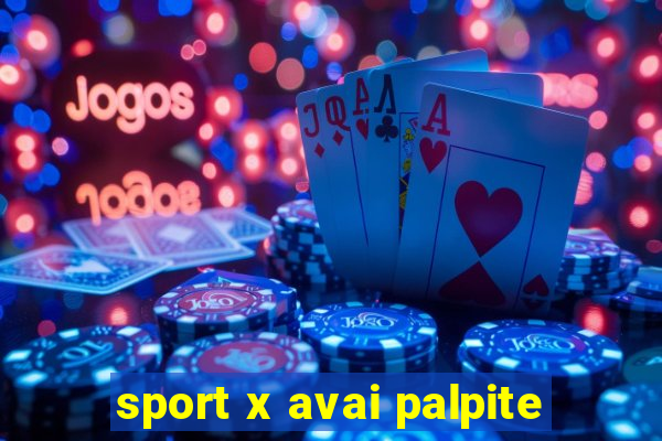 sport x avai palpite