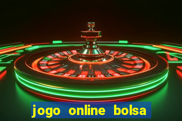 jogo online bolsa de valores