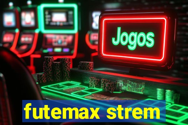 futemax strem