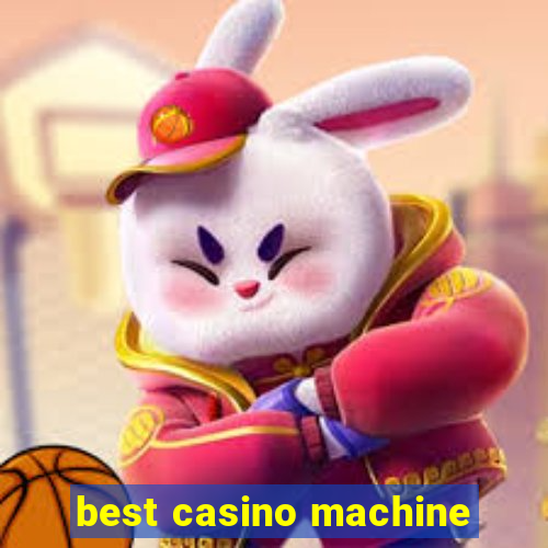 best casino machine