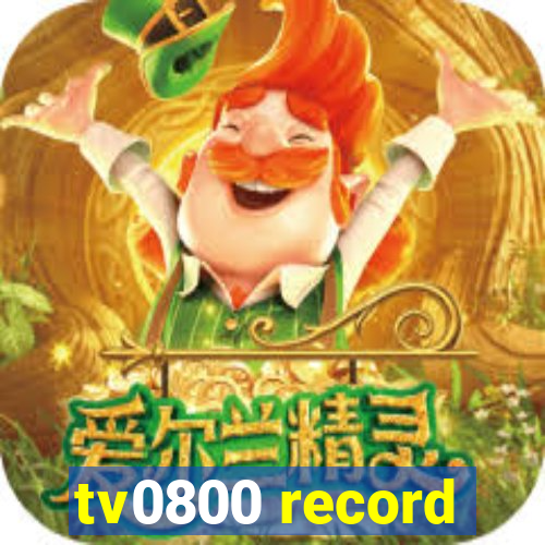 tv0800 record