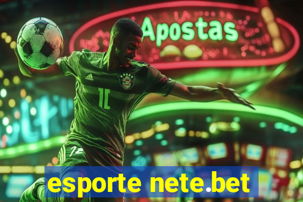 esporte nete.bet