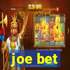 joe bet