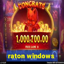 raton windows