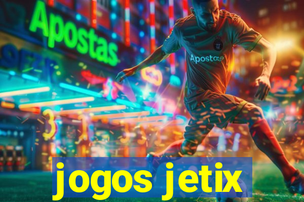 jogos jetix