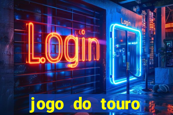 jogo do touro fortune gratis