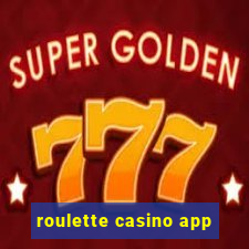 roulette casino app