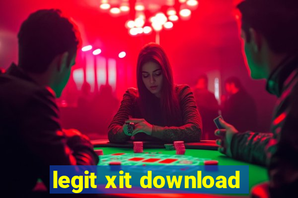 legit xit download