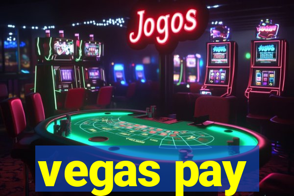 vegas pay