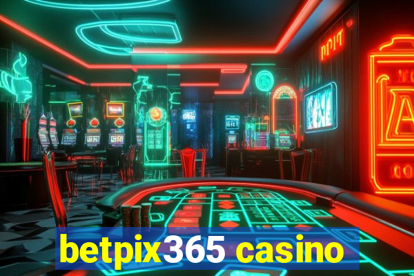 betpix365 casino