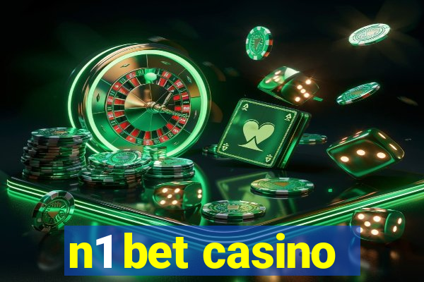 n1 bet casino