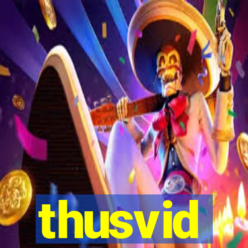 thusvid